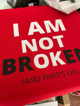 Load image into Gallery viewer, I’m Not Broken - Orgasmic Healing LLC
