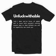 Load image into Gallery viewer, Unfuckwithable TShirt - Orgasmic Healing LLC
