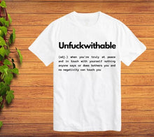 Load image into Gallery viewer, Unfuckwithable TShirt - Orgasmic Healing LLC
